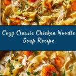 Classic Chicken Noodle Soup Recipe