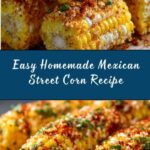Homemade Mexican Street Corn Recipe