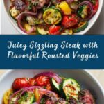 Sizzling Steak with Roasted Veggies Recipe