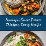 Sweet Potato and Chickpea Curry Recipe