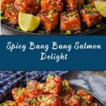 Bang Bang Salmon Recipe