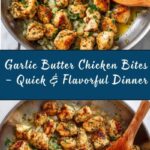 Garlic Butter Chicken Bites Recipe