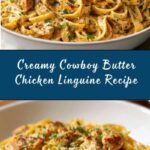 Cowboy Butter Chicken Linguine Recipe
