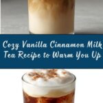 Vanilla Cinnamon Milk Tea Recipe