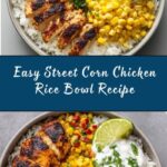 Street Corn Chicken Rice Bowl Recipe
