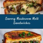 Mushroom Sandwich Melts Recipe