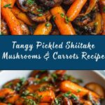 Pickled Shiitake Mushrooms and Carrots Recipe
