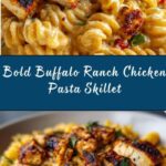 Bold & Zesty Buffalo Ranch Chicken Pasta Skillet Recipe