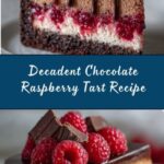 Chocolate Raspberry Tart Recipe