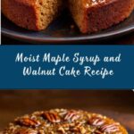 Decadent Maple Syrup and Walnut Cake Recipe